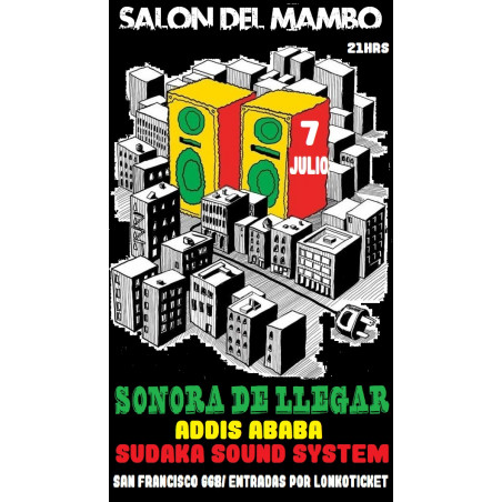 Sonora de Llegar, Addis Ababa, Sudaka Sound System